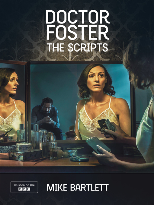 Title details for Doctor Foster by Mike Bartlett - Available